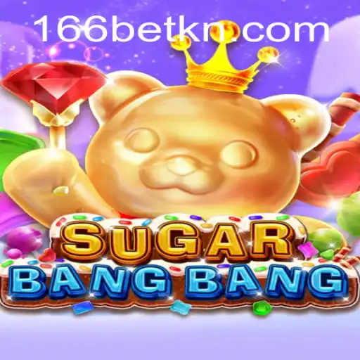 Discover the Thrilling World of SUGARBANGBANG - A New Gaming Phenomenon